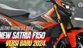 Bangun dari Tidur Panjang, Akhirnya Suzuki New Satria F150 2024 Diluncurkan, Apa yang Baru? 