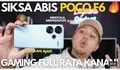 POCO F6 GAMING TEST: Babat Habis Game Berat Dengan Santai, Spesifikasi Tinggi, Flagship Killer, Harga Cuma 4 Jutaan