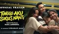 'Tunggu Aku Sukses Nanti' Angkat Tema Tekanan Sosial yang Muncul Saat Lebaran bareng Keluarga