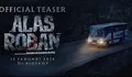 Film Alas Roban: Kisah Horor yang Selalu Bikin Merinding, Cek Jadwal Tayangnya  