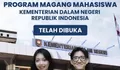 Magang Kemendagri 2026 Dibuka! Kesempatan Ngantor Beneran di Jantung Pemerintahan Selama 3 Bulan
