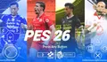 DOWNLOAD PES 2026 PPSSPP Liga 1 Indonesia Update Musim 2025/2026: Cek Fitur Terbaru dan Cara Install