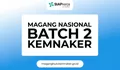 Kesempatan Emas bagi Lulusan Baru: Begini Cara Mendaftar Program Magang Nasional Batch 2 Kemnaker Mulai 6 November 2025