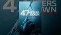 Review Film 47 Meters Down: Uncaged (2019), Ketika Penjelajahan Kota Maya Kuno di Dasar Lautan Diganggu Serangan Hiu Mengerikan