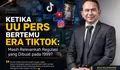 UU Pers 1999 Masih Relevan? Menimbang Masa Depan Regulasi Pers di Era TikTok, YouTube, AI, dan Jurnalisme Multiplatform