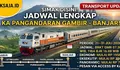 Jadwal Kereta KA Pangandaran Rute Gambir - Jatinegara - Bekasi - Karawang - Purwakarta - Padalarang - Cimahi - Banjar 21–31 Juli 2026