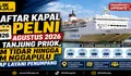 Daftar Kapal PELNI Agustus 2026 di Tanjung Priok, KM Tidar hingga KM Nggapulu Siap Layani Penumpang