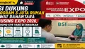 BSI Dukung Program 3 Juta Rumah Lewat Danantara Housing Expo 2026, Ini Promo KPR yang Ditawarkan