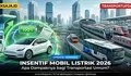 Pemerintah Siapkan Insentif Kendaraan Listrik 2026, Apa Dampaknya bagi Transportasi Umum di Indonesia?