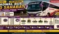 Cek Sekarang! Jadwal Bus PO Sahabat Rute Cirebon – Palimanan – Jatibarang – Indramayu – Karawang – Jakarta Periode 8 – 14 Agustus 2026