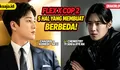 5 Hal yang Membuat Flex X Cop 2 Berbeda dari Drakor Crime pada Umumnya: Detektif Chaebol, Comedy, Action dan Chemistry
