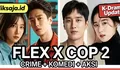 Review Flex X Cop 2: Alasan Perpaduan Crime, Comedy, dan Action Membuat Kisah Jin Yi Soo Semakin Seru