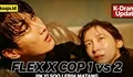 Perbedaan Flex X Cop 2 dan Season 1 Lengkap: Perubahan Jin Yi Soo, Partner Baru, Kasus Kriminal, hingga Adegan Action