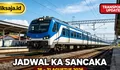 Jadwal KA Sancaka Periode 25–31 Agustus 2026 Rute Klaten - Solo Balapan, Madiun - Nganjuk - Jombang - Mojokerto