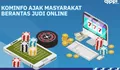 Berantas Judi Online! Kementerian Kominfo: Laporkan ke 159