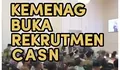 Terbanyak dalam Sejarah! Kemenag RI Sediakan 110 Ribu Formasi CASN 2024, Catat Syarat dan Sebaran Formasinya!
