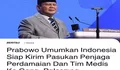 Prabowo Subianto Umumkan Indonesia Siap Kirim Pasukan ke Palestina, Netizen: Serius, atau Bercanda Nih?