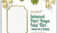 Daftar Link Twibbon Hari Raya Idul Fitri 1447 H, Desain Gambar Cocok untuk Silahturahmi di Hari Lebaran 2026