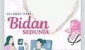 7 Link Twibbon Hari Bidan Sedunia 2026, Bagikan di Awal Mei Mendatang di Media Sosial!