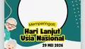 ‎5 Twibbon Baru untuk Hari Lanjut Usia Nasional 29 Mei 2026, Cocok Bagikan di Medsos Mulai Hari Ini!