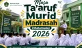Inilah Panduan dan Juknis Masa Ta'aruf Murid Madrasah 2026 yang Diterbitkan Kemenag, Tekankan Jangan Ada Praktik Perundungan
