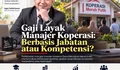 Gaji Layak Manajer Koperasi: Berbasis Jabatan atau Kompetensi?