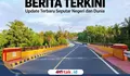 PUPR Bengkulu Genjot Pembangunan Jalan dan Jembatan Dukung Indonesia Emas 2045