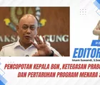 Pencopotan Kepala BGN, Ketegasan Prabowo, dan Pertaruhan Program