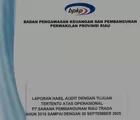 Audit BPKP Riau Bongkar SPR Trada: Uang Miliaran Rupiah 'Mengalir Jauh'