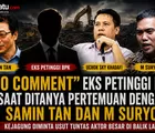 'No Comment' Eks Petinggi BPK Saat Ditanya Pertemuan dengan Samin Tan dan M Suryo
