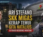 Ari Stefano SKK Migas Kerap Temui Gita Natalius di Fraser Residence Menteng
