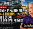 Proyek Pipa Rokan Rp4,4 Triliun: Bisnis Energi atau Bagi-Bagi Proyek?