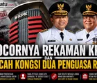 Bocornya Rekaman KPK dan Pecah Kongsi Dua Penguasa Riau