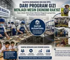 Saatnya Rebranding BGN dan SPPG: Dari Program Gizi Menjadi Mesin Ekonomi Rakyat
