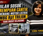 Inilah Sosok Perempuan Cantik Pemenang Motor Listrik MBG Rp1 Triliun yang Diusut Kejagung