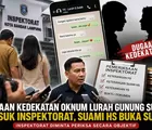 Suami HS Buka Suara, Dugaan Lurah Gunung Sulah Diperiksa