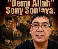 Membaca Sumpah "Demi Allah" Sony Sonjaya