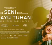 Jadwal Bioskop Transmart Tasikmalaya XXI Hari Ini, Film Seni Merayu Tuhan Tayang Perdana, Simak Jam Tayangnya