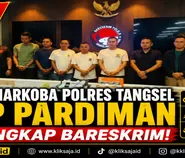 Profil AKP Pardiman, Kasat Narkoba Polres Tangsel yang Diamankan Bareskrim Bersama 6 Anak Buah dalam Kasus Narkoba