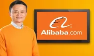 Alibaba.com Angkat Penjualan di Asia Tenggara, Serius Libas TikTok dan Tokopedia?
