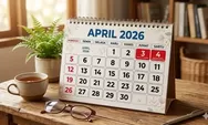 SKB 3 Menteri: Libur Nasional April 2026 Ditetapkan, Catat Tanggalnya