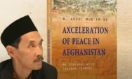 Afganistan Lebih Demokrat, Jabaran Buku Diplomasi Jalur Dua 'Peran NU dalam Perdamaian di Afghanistan'  Part 2