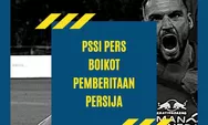 PSSI Pers Boikot Klub Sepak Bola Persija Jakarta, Apa Alasan nya !?