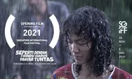'Seperti Dendam Rindu Harus Dibayar Tuntas', Film Pembuka Singapore International Film Festival 2021