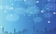 15 Ucapan Selamat Sahur di Bulan Puasa Ramadhan 2022 1443 H
