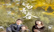 Link Nonton Drama China 'Hasty Youth', Episode 1 Sampai 16 Lengkap dengan Subtitle Indonesia