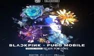 Lirik Lagu 'Ready For Love' BLACKPINK x PUBG MOBILE yang Trending di YouTube