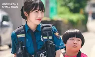 Link Nonton Once Upon a Small Town Full Episode 1-12 Sub Indo Gratis dan Legal, Malam Ini Episode 2