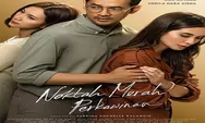 Sinopsis Film Indonesia Noktah Merah Perkawinan Tayang 15 September 2022 di Bioskop Remake Sinetron 90-an 