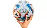 Piala Dunia 2022 Pakai Produk Bola Resmi Buatan Madiun Bernama 'Al Rihla'